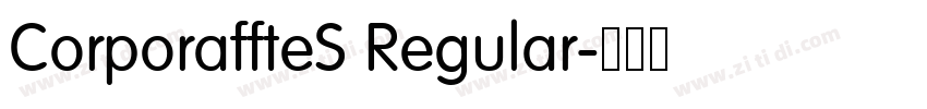 CorporaffteS Regular字体转换